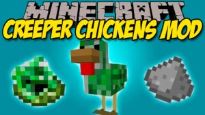 creeper chickens mod minecraft 1