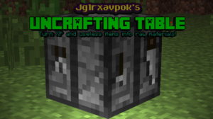 uncrafting table mod 21
