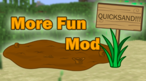 more fun quicksand mod 1
